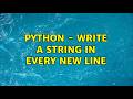Python - Write a string in every new line