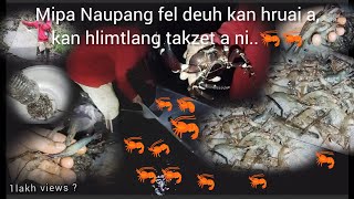 HAWLHRAWK HMANGA KAIKUANG MANNA (Hmuhnawm in tih ve ngei ka ring) @Mauchan Lui 🦐🦐🦐🦀