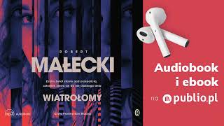 Wiatrołomy. Robert Małecki. Audiobook PL. [Kryminał]