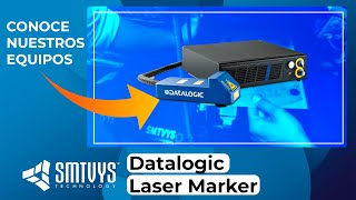 SMTVYS Datalogic Laser Marker