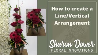 How to Create a Line/Vertical Flower Arrangement