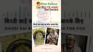 🌻Sai Bolte Hain 🌻02-01-2025 ~ Sai Baba Message #English #guidance