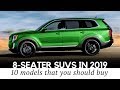 Top 10 Spacious 8-Seaters in 2019: New and All-Time Favorite SUVs