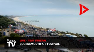 Bournemouth Air Festival Friday Evening Livestream