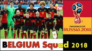 Official - Belgium Football 23-Man Squad for World Cup 2018 in Russia