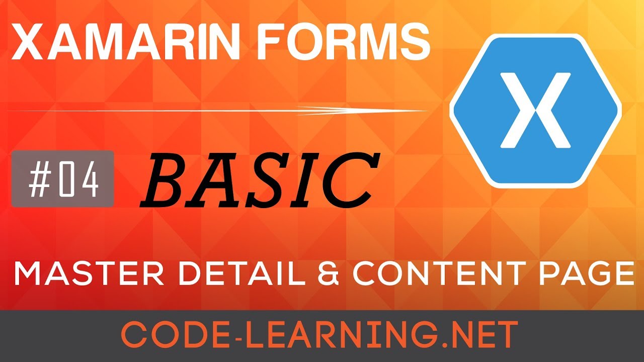 [Xamarin Forms BASIC] Bài.4: Giới Thiệu Master Detail & Content Page ...