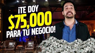 ¡TE DOY 75 MIL PESOS PARA TU EMPRESA!🔥😱💵¡Así es como te ganas TODO EL DINERO!