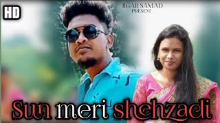 Sun Meri Shehzadi Main Tera Shehzada | Saaton Janam Main Tere | Romantic Crush Love Story | New Song