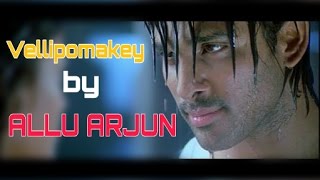 Vellipomakey || HD video song || Allu Arjun