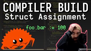 Building a Compiler - Struct Field Assignment | Live Rust Programming