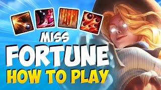 How to Play MISS FORTUNE ADC for Beginners | Miss Fortune Guide Season 11 | League of Legends