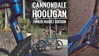 Cannondale Hooligan | Tinker Juarez Edition