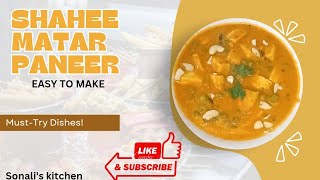 The Secret to Perfectly Creamy SHAHI MATAR PANEER Revealed!