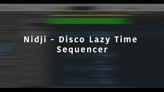 Nidji - Disco Lazy Time ( Sequencer Highlight )