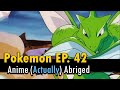 I (actually) abridged Pokemon Episode 42 to about a minute