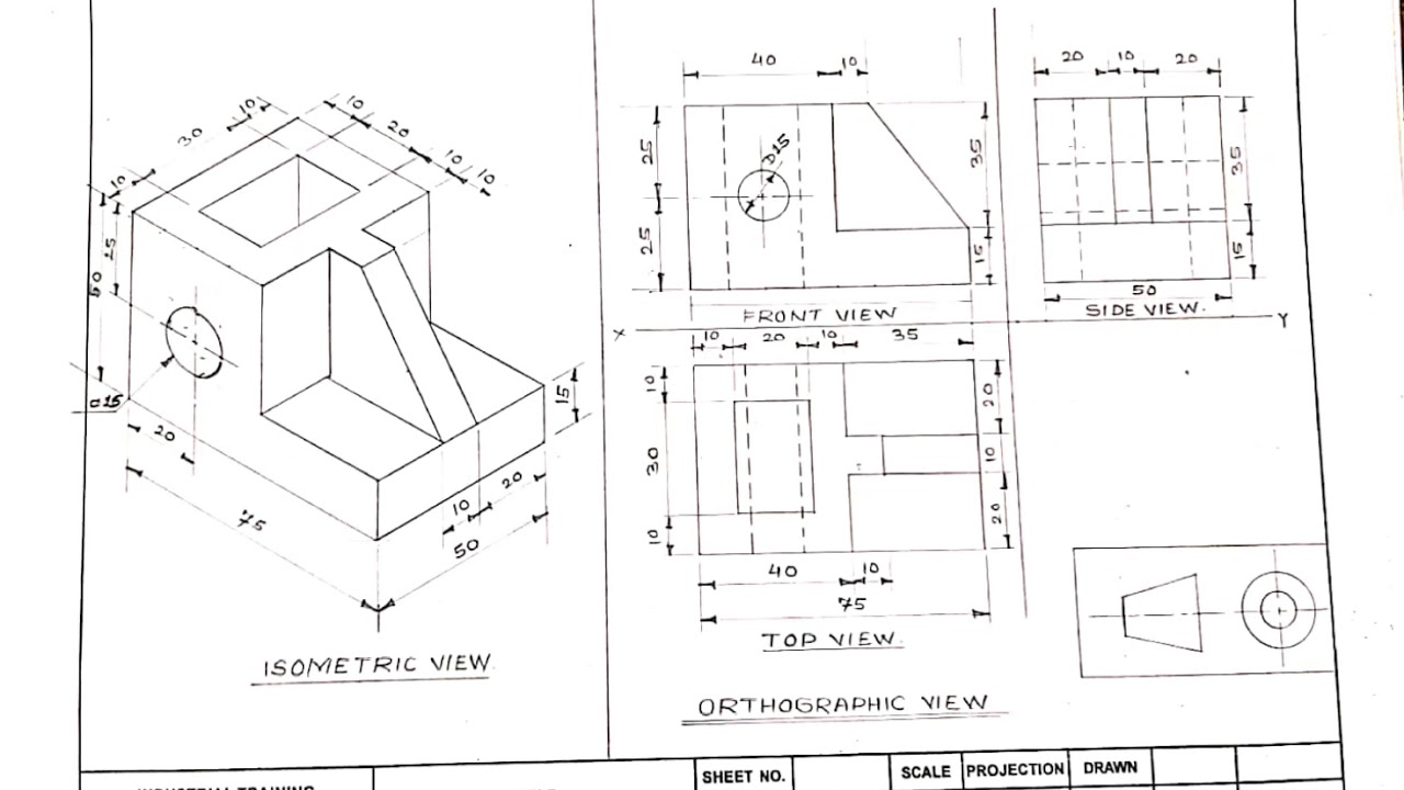 Orthographic And Isometric Orthographic Drawing