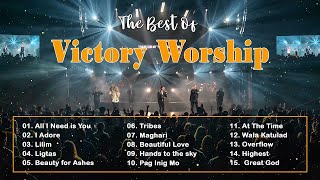Victory Worship Songs With Lyrics - Most Popular Famous Worship Songs of Victory Worship