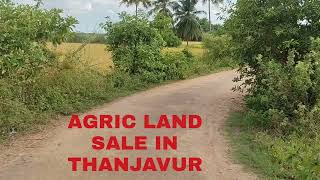 PER ACRE 36-LAKHS AGRIC LAND SALE THANJAVUR TO ORATHANADU BUS ROUTE ULLUR IN CUT ROAD 4-KM