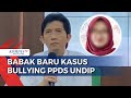 UNDIP & RSUD Akui Ada Perundungan di PPDS, Dekan Minta Maaf