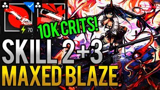 Arknights BLAZE Skills 3 M3 10,000 Crits Showcase - ft. Meme Army!