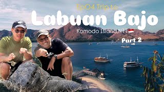 EP04:Travelling to Labuan Bajo (Komodo Island),NTT Indonesia 🇮🇩 - Part 2