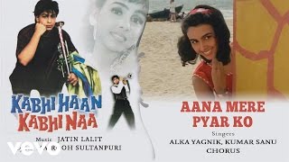 Aana Mere Pyar Ko Best Song - Kabhi Haan Kabhi Naa|Shah Rukh Khan,Suchitra|Alka Yagnik