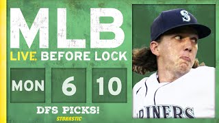 MLB DFS Picks Today 6/10/24: DraftKings & FanDuel Baseball Lineups | Live Before Lock