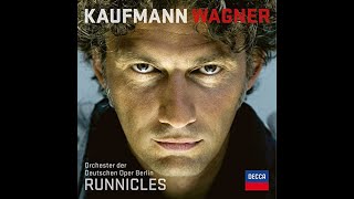 Jonas Kaufmann sings Wagner