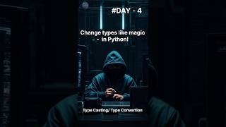 python programming || Type Casting functions in Python || Day - 4 || #python #day4 #programming