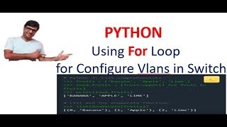 #PYTHON#CiscoSwitch#Using_For_Loop How to Configure Multiple Vlans in Switch in single SCRIPT