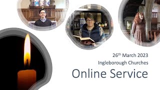 Online Service - 26.03/2023 (Lent 5 Ingleborough Churches)