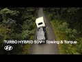 Hyundai Turbo Hybrid SUV | EP3. Towing Capability/Torque