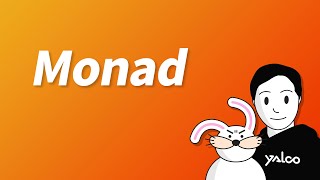 Monad is actually easy. (Conquering the Final Boss of Functional Programming)