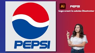 PEPSI Logo Design in Adobe Illustrator Tutorial | Brand Logo Desin | Professional Logo Design