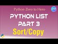 Python Lists - Part 3 | SORT and COPY lists | Python Beginners Tutorial | An IT Professional