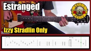 GUNS N' ROSES ESTRANGED IZZY STRADLIN ONLY | With Tabs