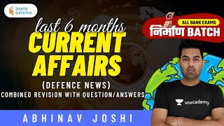 Last 6 Months Current Affairs | International News | Revision with Answers | Abhinav Joshi