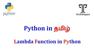 #20 | Python Tutorial for Beginners | Anonymous Functions | Lambda-Tamil