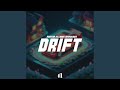 DRIFT (feat. KillaBoi & Marauder)