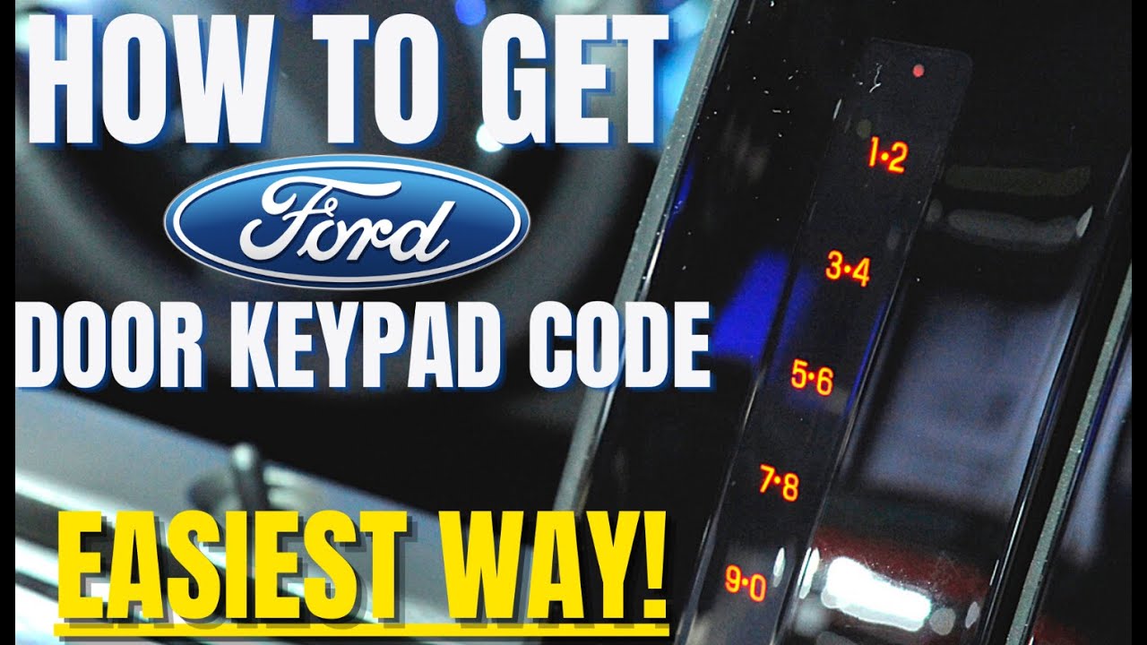 How To Find Ford Door Code