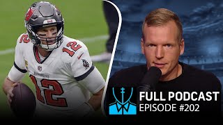 Tom Brady locked in; What's wrong with Cam Newton? | Chris Simms Unbuttoned Ep. 202 (FULL)