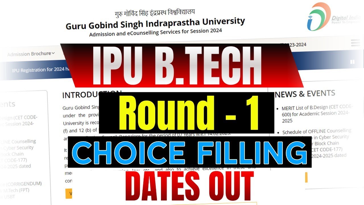 IPU B.Tech Counselling 2024 || Round 1 Choice Filling Dates Out || IPU ...