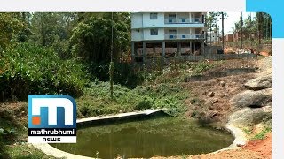 വയനാട്ടില്‍ റിസോര്‍ട്ട് മാഫിയ ജലസ്രോതസ് കൈയേറി| Mathrubhumi News