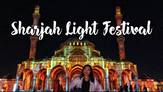 SHARJAH LIGHT FESTIVAL 2020 | TRAVELLING BRICKS | AMAZING SHARJAH | SHARJAH 2020 | VLOG#36