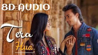 Tera Hua 8D Audio | Atif Aslam | Loveyatri | Aayush Sharma | Warina Hussain |Tanishk B