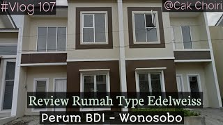 Review Rumah Type Edelweiss. Perum BDI.