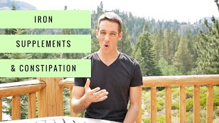 Why Do Iron Supplements Cause Constipation?