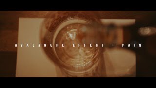 Avalanche Effect - "Pain"
