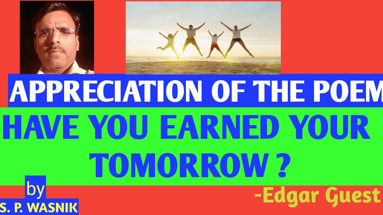 ENGLISH YUVAKBHARTI 12th|APPRECIATION OF THE POEM 2.4. HAVE YOU EARNED ...