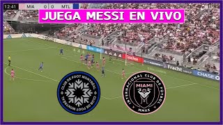 🔴 MONTREAL vs INTER MIAMI EN VIVO ⚽ JUEGA MESSI - MLS 2024 | LA SECTA DEPORTIVA